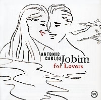 Antonio Carlos Jobim For Lovers артикул 5748b.