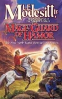 Mage-Guard of Hamor (Saga of Recluce) артикул 5676b.