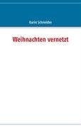 Weihnachten vernetzt (German Edition) артикул 5677b.