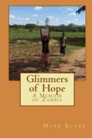 Glimmers of Hope: A Memoir of Zambia артикул 5797b.